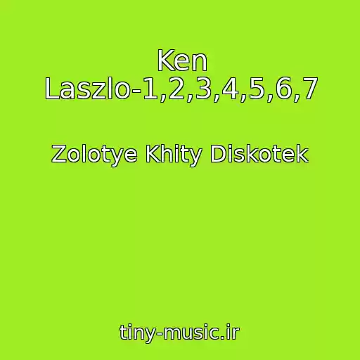 کاور آهنگ Ken Laszlo-1,2,3,4,5,6,7 از Zolotye Khity Diskotek