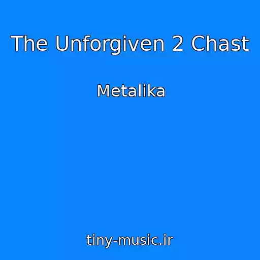 کاور آهنگ The Unforgiven 2 Chast از Metalika