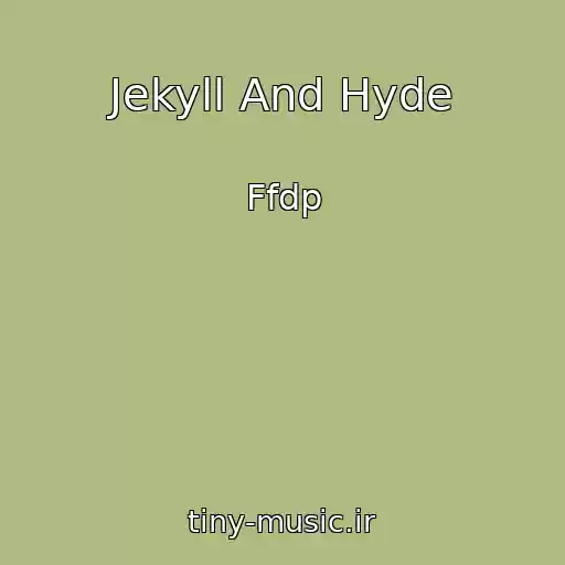 کاور آهنگ Jekyll And Hyde از Ffdp