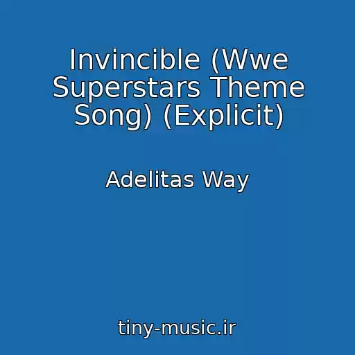 کاور آهنگ Invincible (Wwe Superstars Theme Song) (Explicit) از Adelitas Way