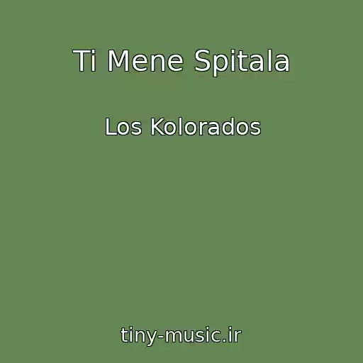 کاور آهنگ Ti Mene Spitala از Los Kolorados