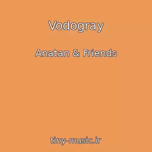 کاور آهنگ Vodogray از Anatan & Friends