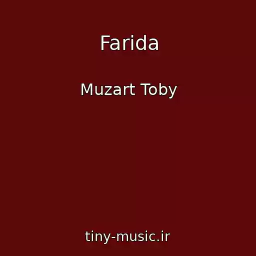 کاور آهنگ Farida از Muzart Toby