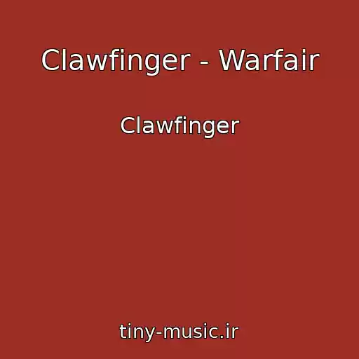 کاور آهنگ Clawfinger - Warfair از Clawfinger