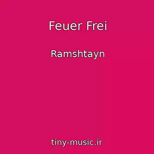 کاور آهنگ Feuer Frei از Ramshtayn