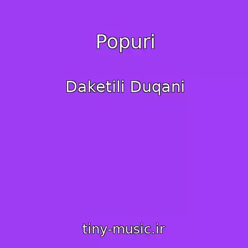 کاور آهنگ Popuri از Daketili Duqani