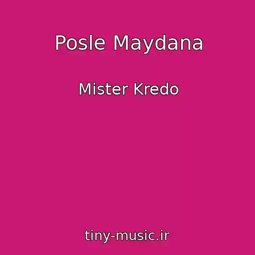 کاور آهنگ Posle Maydana از Mister Kredo