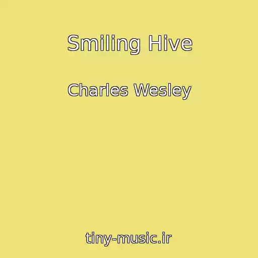 کاور آهنگ Smiling Hive از Charles Wesley
