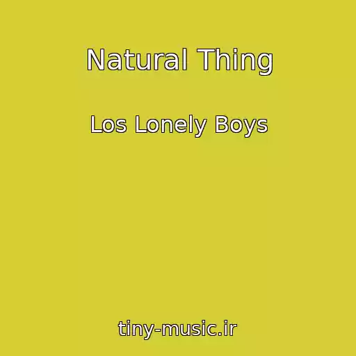 کاور آهنگ Natural Thing از Los Lonely Boys