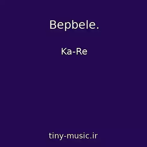 کاور آهنگ Bepbele. از Ka-Re