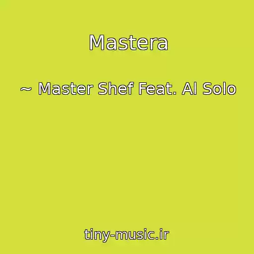 کاور آهنگ Mastera از ~ Master Shef Feat. Al Solo