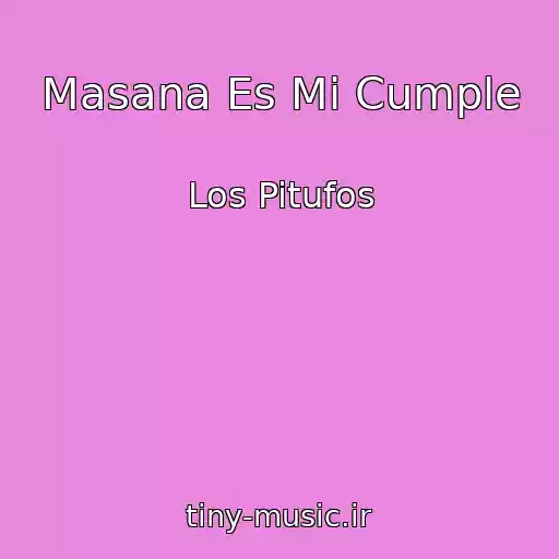 کاور آهنگ Masana Es Mi Cumple از Los Pitufos