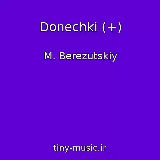 کاور آهنگ Donechki (+) از M. Berezutskiy