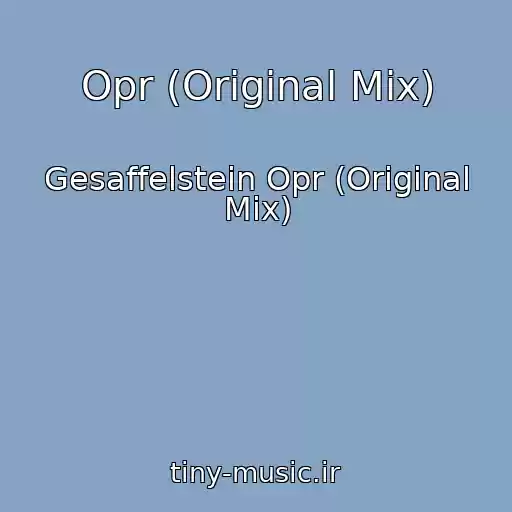 کاور آهنگ Opr (Original Mix) از Gesaffelstein Opr (Original Mix)