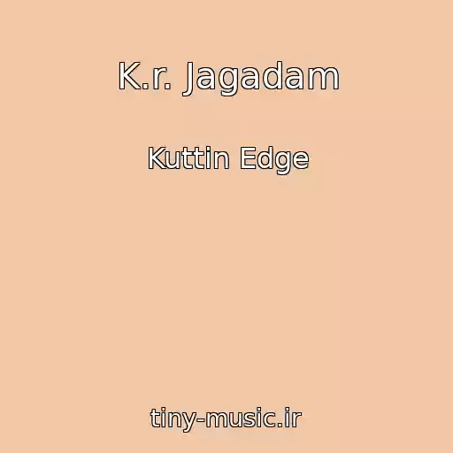 کاور آهنگ K.r. Jagadam از Kuttin Edge