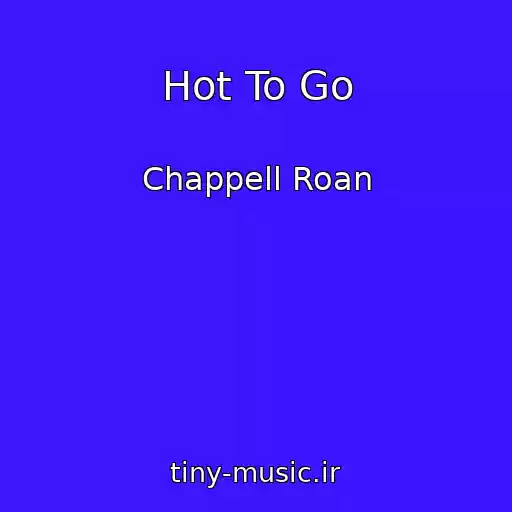 کاور آهنگ Hot To Go از Chappell Roan