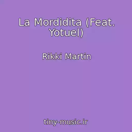 کاور آهنگ La Mordidita (Feat. Yotuel) از Rikki Martin