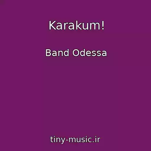 کاور آهنگ Karakum! از Band Odessa