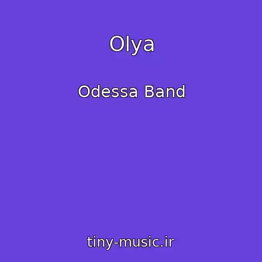 کاور آهنگ Olya از Odessa Band