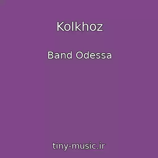 کاور آهنگ Kolkhoz از Band Odessa