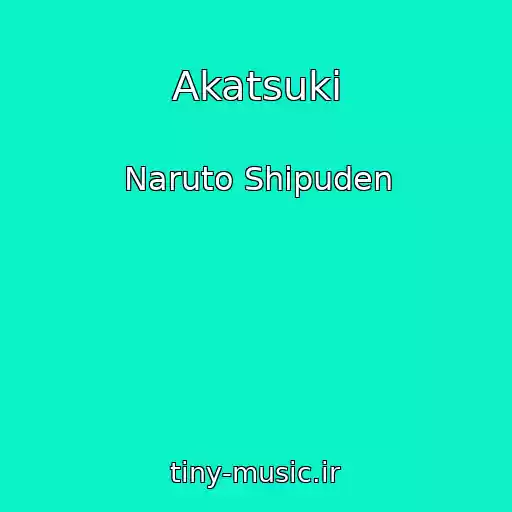 کاور آهنگ Akatsuki از Naruto Shipuden