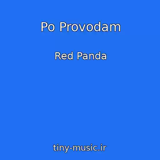 کاور آهنگ Po Provodam از Red Panda