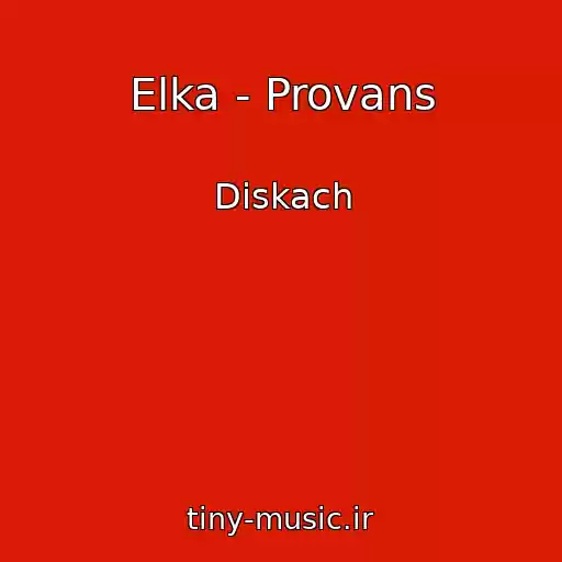 کاور آهنگ Elka - Provans از Diskach