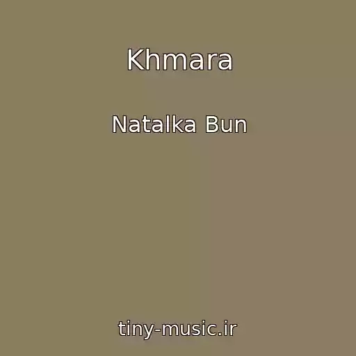 کاور آهنگ Khmara از Natalka Bun
