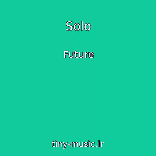 کاور آهنگ Solo از Future
