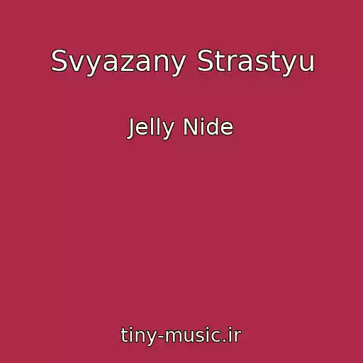 کاور آهنگ Svyazany Strastyu از Jelly Nide