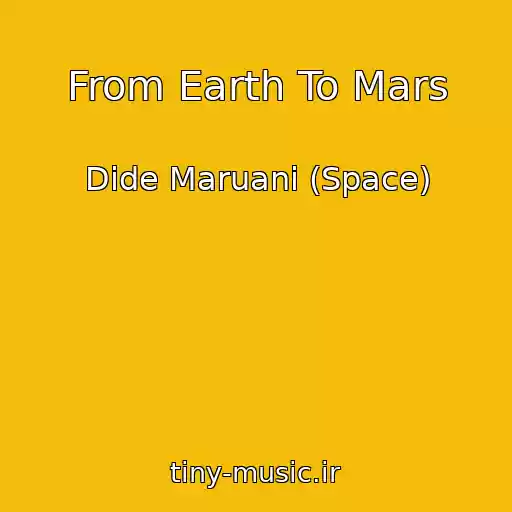 کاور آهنگ From Earth To Mars از Dide Maruani (Space)