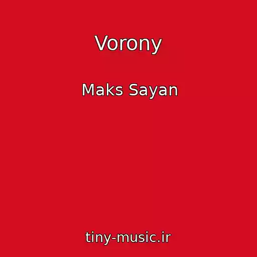 کاور آهنگ Vorony از Maks Sayan