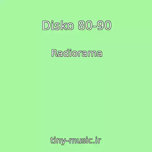 کاور آهنگ Disko 80-90 از Radiorama