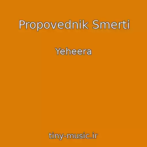 کاور آهنگ Propovednik Smerti از Yeheera