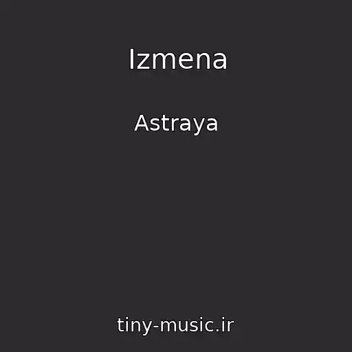 کاور آهنگ Izmena از Astraya