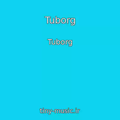 کاور آهنگ Tuborg از Tuborg