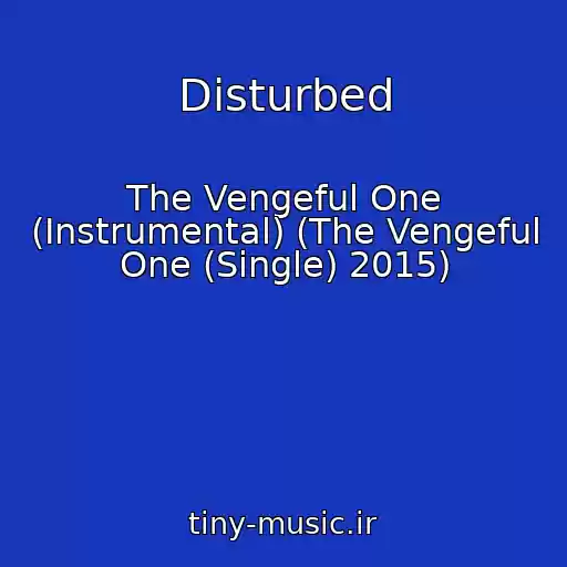 کاور آهنگ Disturbed از The Vengeful One (Instrumental) (The Vengeful One (Single) 2015)