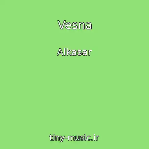 کاور آهنگ Vesna از Alkasar