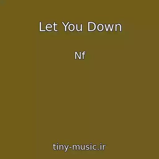 کاور آهنگ Let You Down از Nf