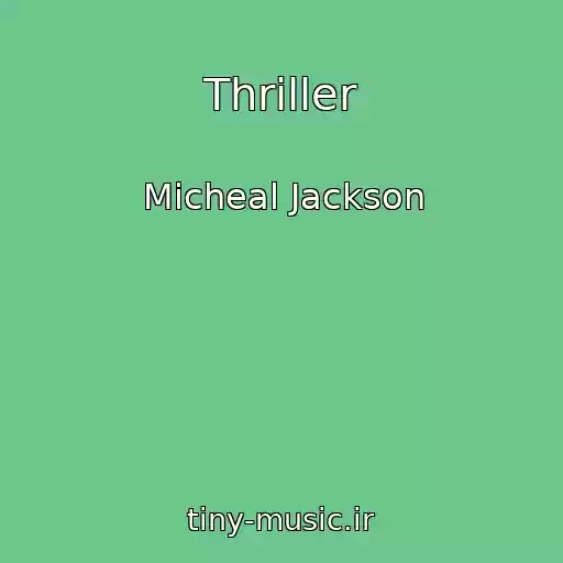 کاور آهنگ Thriller از Micheal Jackson