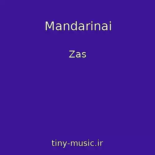 کاور آهنگ Mandarinai از Zas