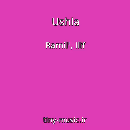 کاور آهنگ Ushla از Ramil', Ilif