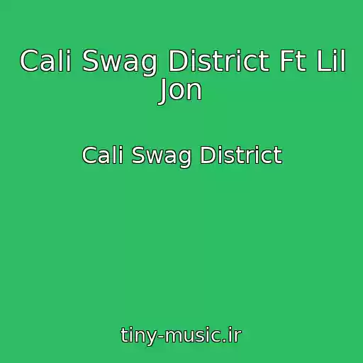 کاور آهنگ Cali Swag District Ft Lil Jon از Cali Swag District