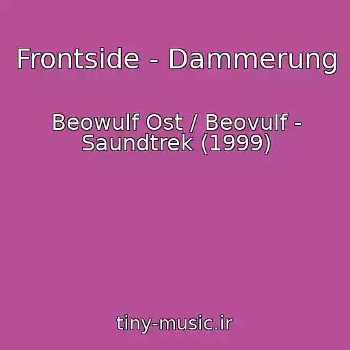 کاور آهنگ Frontside - Dammerung از Beowulf Ost / Beovulf - Saundtrek (1999)