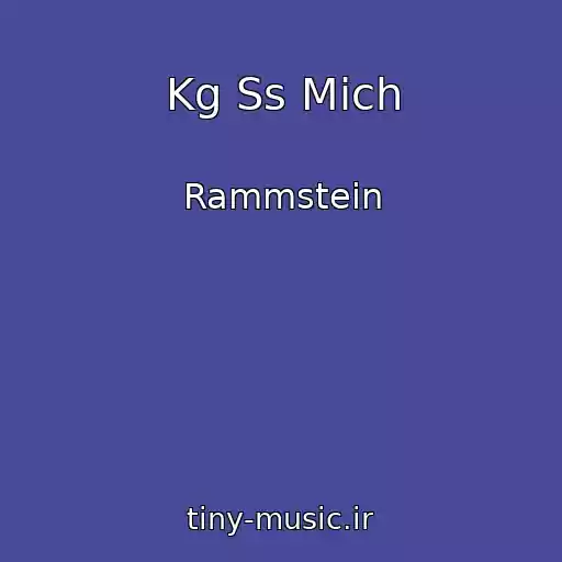 کاور آهنگ Kg Ss Mich از Rammstein