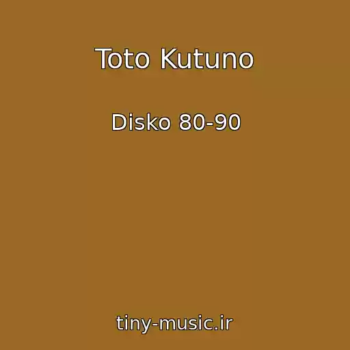 کاور آهنگ Toto Kutuno از Disko 80-90