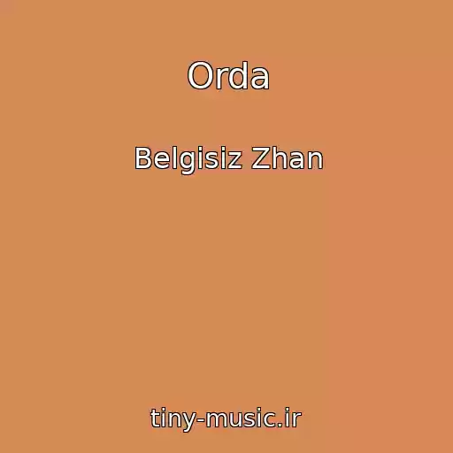 کاور آهنگ Orda از Belgisiz Zhan