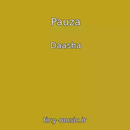 کاور آهنگ Pauza از Daasha