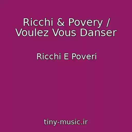 کاور آهنگ Ricchi & Povery / Voulez Vous Danser از Ricchi E Poveri