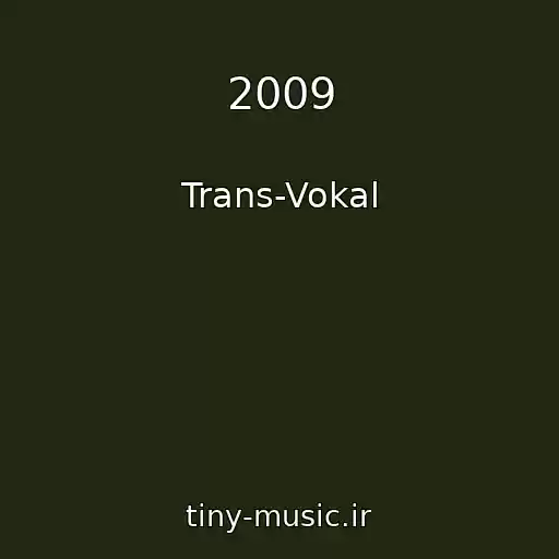 کاور آهنگ 2009 از Trans-Vokal